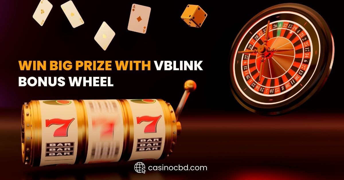 Vblink Bonus Wheel: Review and Winning Big Guide